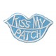 Patche écusson Kiss my Patch