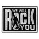 Patche écusson We will rock you 